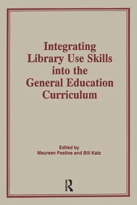 Katz |  Integrating Library Use Skills Into the General Education Curriculum | Buch |  Sack Fachmedien