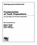 Shillingburg / Jacobi / Brackett |  Fundamentals of Tooth Preparations for Cast Metal and Porcelain Restorations | eBook | Sack Fachmedien