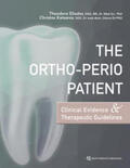 Eliades / Katsaros |  The Ortho-Perio Patient: Clinical Evidence & Therapeutic Guidelines | Buch |  Sack Fachmedien