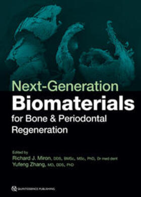 Miron / Zhang | Next-Generation Biomaterials for Bone & Periodontal Regeneration | Buch | sack.de