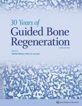 Buser |  30 Years of Guided Bone Regeneration | Buch |  Sack Fachmedien