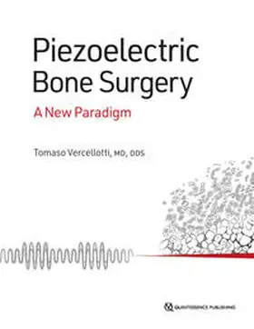 Vercellotti |  The Piezoelectric Bone Surgery | Buch |  Sack Fachmedien