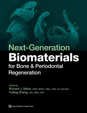 Miron / Zhang |  Next-Generation Biomaterials for Bone & Periodontal Regeneration | eBook | Sack Fachmedien