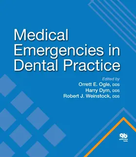 Ogle / Dym / Weinstock |  Medical Emergencies in Dental Practice | eBook | Sack Fachmedien