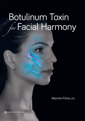 Flávio |  Botulinum Toxin for Facial Harmony | eBook | Sack Fachmedien
