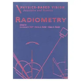 Wolff / Shafer / Healey |  Physics-Based Vision: Principles and Practice | Buch |  Sack Fachmedien