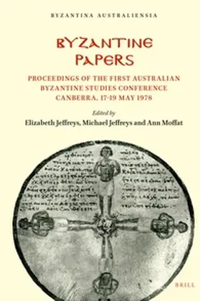 Jeffreys / Moffatt |  Byzantine Papers | Buch |  Sack Fachmedien