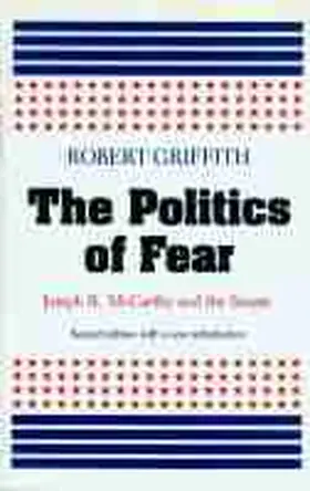 Griffith |  The Politics of Fear | Buch |  Sack Fachmedien