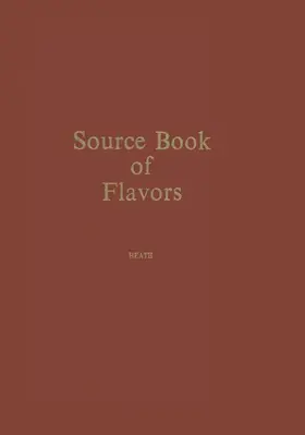 Heath |  Source Book of Flavors | Buch |  Sack Fachmedien