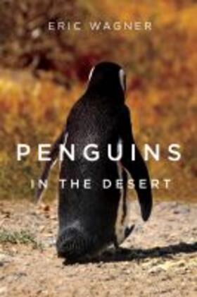 Wagner | Penguins in the Desert | Buch | 978-0-87071-924-0 | sack.de