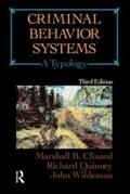 Clinard / Quinney / Wildeman |  Criminal Behavior Systems | Buch |  Sack Fachmedien
