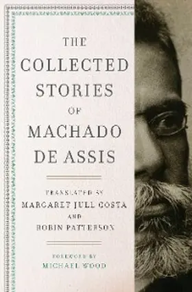 De Assis |  The Collected Stories of Machado de Assis | eBook | Sack Fachmedien