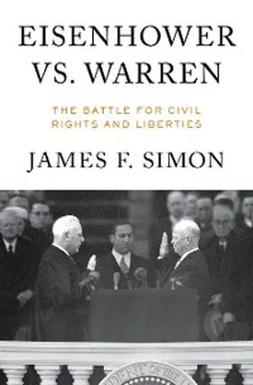 Simon |  Eisenhower vs. Warren: The Battle for Civil Rights and Liberties | eBook | Sack Fachmedien