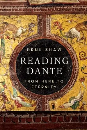 Shaw |  Reading Dante | eBook | Sack Fachmedien
