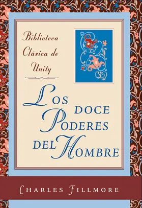 Fillmore |  Los doce poderes del hombre | eBook | Sack Fachmedien