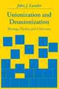 Lawler |  Unionization and Deunionization: Strategy, Tactics, and Outcomes | Buch |  Sack Fachmedien