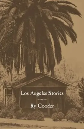 Cooder |  Los Angeles Stories | eBook | Sack Fachmedien