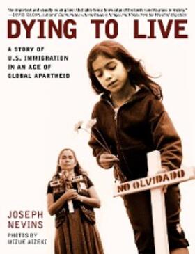 Nevins |  Dying to Live | eBook | Sack Fachmedien