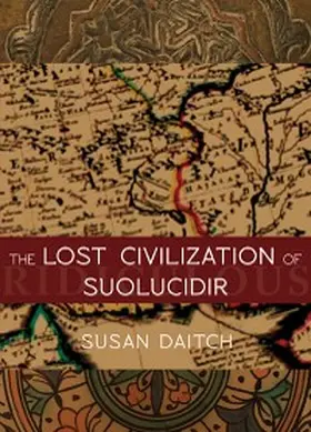 Daitch |  The Lost Civilization of Suolucidir | eBook | Sack Fachmedien
