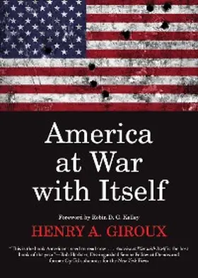 Giroux |  America at War with Itself | eBook | Sack Fachmedien