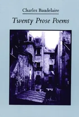 Baudelaire |  Twenty Prose Poems | eBook | Sack Fachmedien
