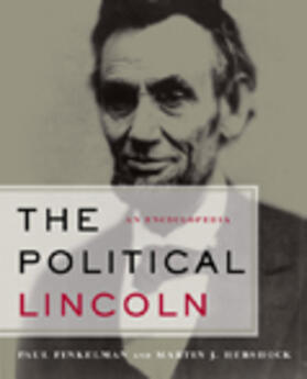 Hershock / Finkelman |  The Political Lincoln | Buch |  Sack Fachmedien