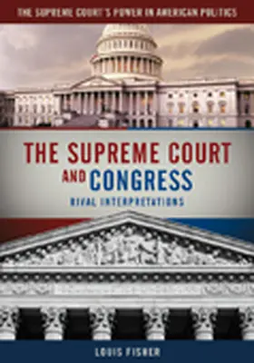 Fisher |  The Supreme Court and Congress | Buch |  Sack Fachmedien