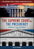 Novkov |  The Supreme Court and the Presidency | Buch |  Sack Fachmedien