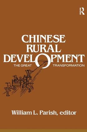 Parish | Chinese Rural Development: The Great Transformation | Buch | 978-0-87332-344-4 | sack.de
