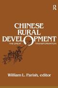 Parish |  Chinese Rural Development: The Great Transformation | Buch |  Sack Fachmedien