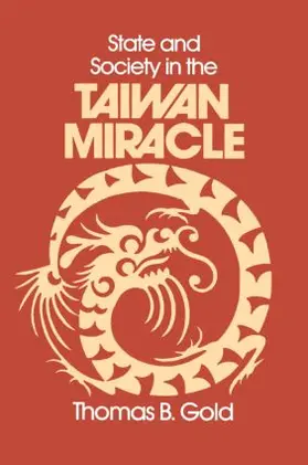Gold | State and Society in the Taiwan Miracle | Buch | 978-0-87332-399-4 | sack.de