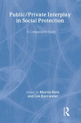 Rein / Rainwater |  Public/Private Interplay in Social Protection | Buch |  Sack Fachmedien