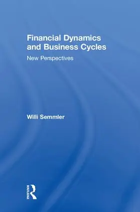 Semmler |  Financial Dynamics and Business Cycles | Buch |  Sack Fachmedien