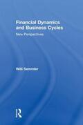 Semmler |  Financial Dynamics and Business Cycles | Buch |  Sack Fachmedien