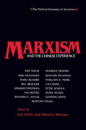 Dirlik / Meisner | Marxism and the Chinese Experience | Buch | 978-0-87332-546-2 | sack.de