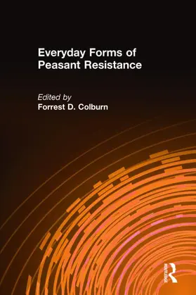 Colburn |  Everyday Forms of Peasant Resistance | Buch |  Sack Fachmedien