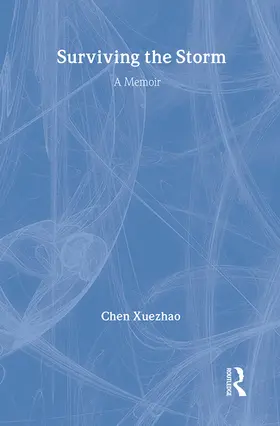 Xuezhao |  Surviving the Storm | Buch |  Sack Fachmedien