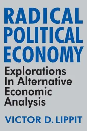 Lippit |  Radical Political Economy | Buch |  Sack Fachmedien