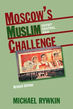 Rywkin | Moscow's Muslim Challenge | Buch | 978-0-87332-614-8 | www.sack.de