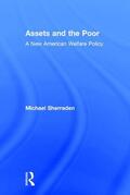 Sherraden / Gilbert |  Assets and the Poor | Buch |  Sack Fachmedien