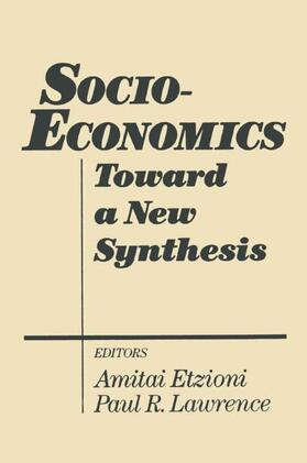 Etzioni / Lawrence | Socio-economics: Toward a New Synthesis | Buch | 978-0-87332-685-8 | sack.de