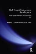 Green / James |  Rail Transit Station Area Development | Buch |  Sack Fachmedien