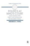 Teiwes |  Politics at Mao's Court | Buch |  Sack Fachmedien