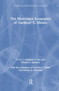 Lee / Samuels |  The Heterodox Economics of Gardiner C. Means | Buch |  Sack Fachmedien