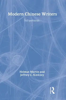 Martin / Kinkley | Modern Chinese Writers | Buch | 978-0-87332-816-6 | www.sack.de