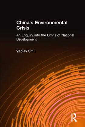 Smil | China's Environmental Crisis | Buch | 978-0-87332-819-7 | sack.de