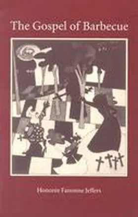 Jeffers |  The Gospel of Barbecue | Buch |  Sack Fachmedien