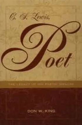 King |  C. S. Lewis, Poet | Buch |  Sack Fachmedien