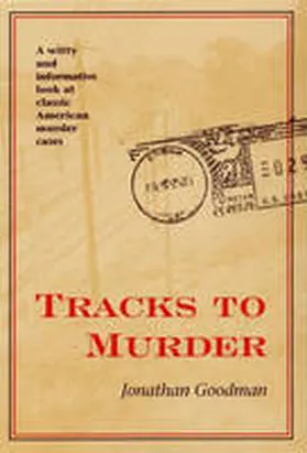 Goodman |  Tracks to Murder | Buch |  Sack Fachmedien