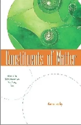 Leahy |  Constituents of Matter | Buch |  Sack Fachmedien